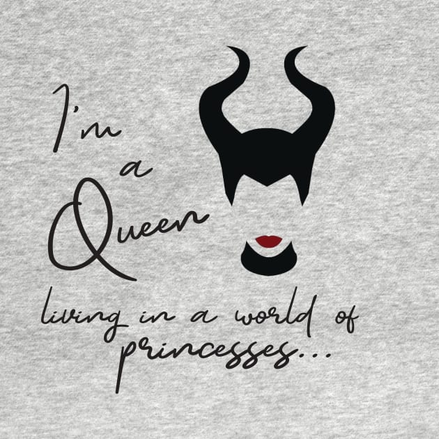 I'm a Queen T-Shirt by Chip and Company